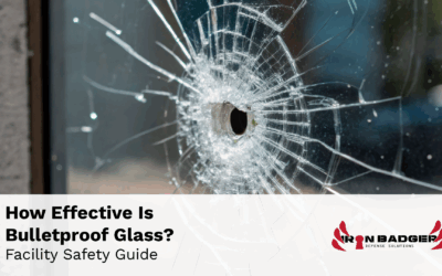 How Effective Is Bulletproof Glass? Facility Safety Guide